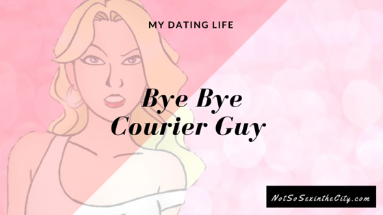 Bye Bye Courier Guy