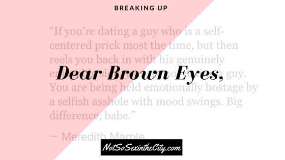 Dear Brown Eyes