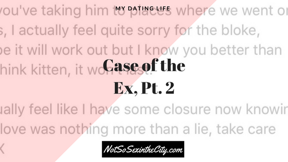 Case of the Ex, Pt. 2